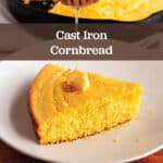 A wedge of cornbread with butter and honey with a cast iron pan in the back.