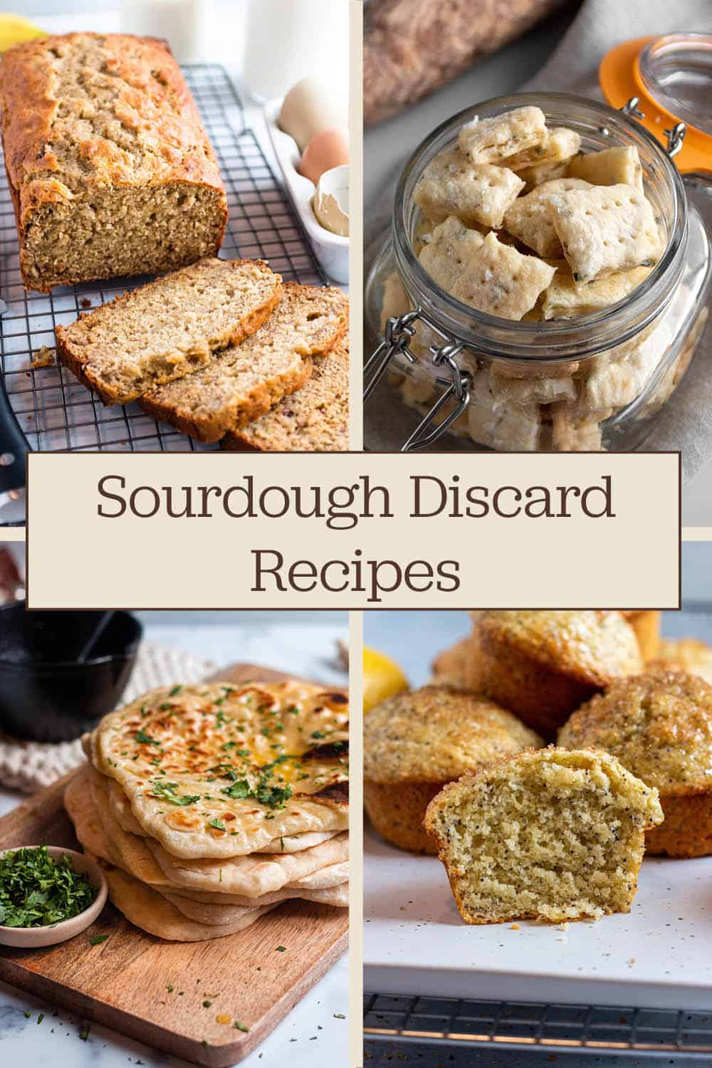 Four different sourdough recipes, banana bread, crackers, naan and lemon muffins in a collage.